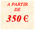 Zone de Texte: Sjour 
390 

